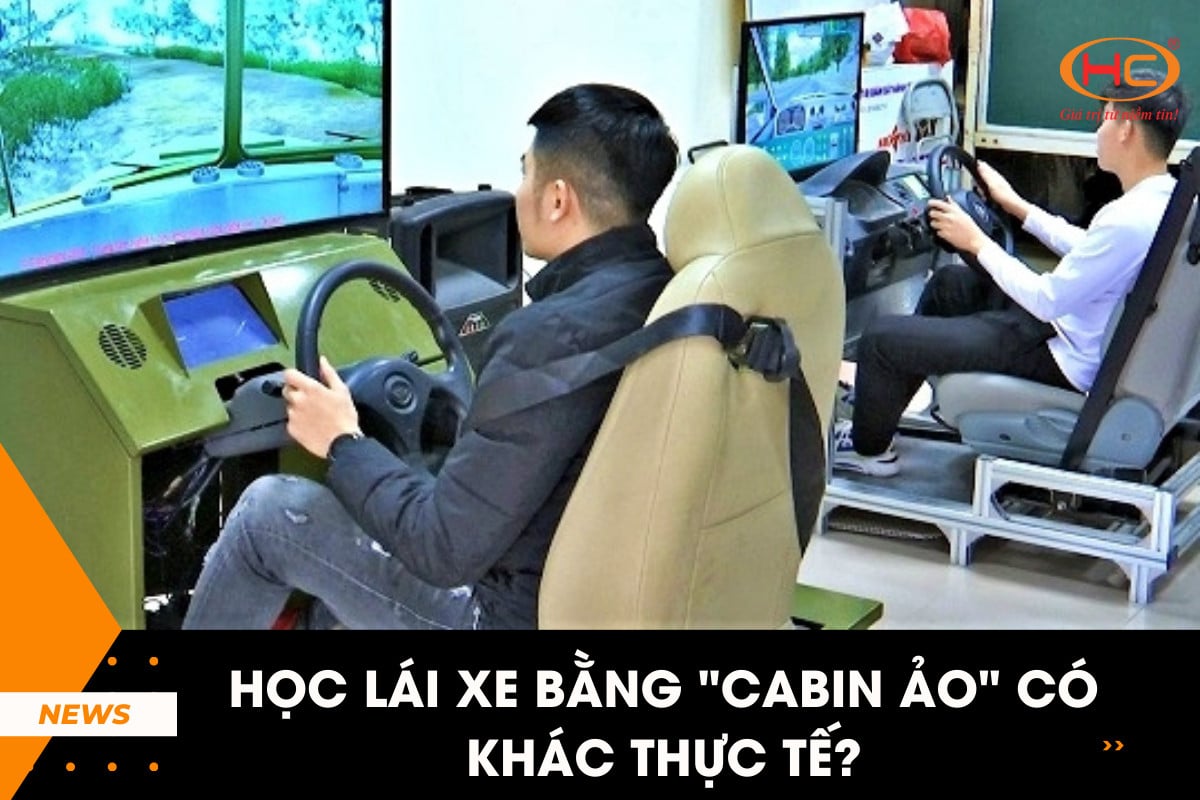 Học lái xe bằng “cabin ảo” có khác thực tế?